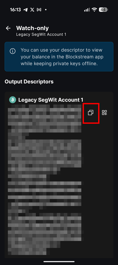 Watch-only screen showing Output Descriptors with copy button highlighted next to the Legacy SegWit Account descriptor